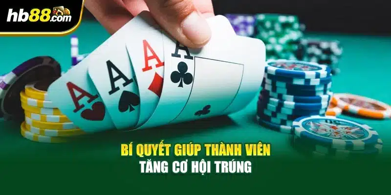 Blackjack - Cùng HB88 Tìm Ra Bí Mật Thắng Lớn Tại Bàn Cược 4 Bí quyết giúp thành viên tăng cơ hội trúng
