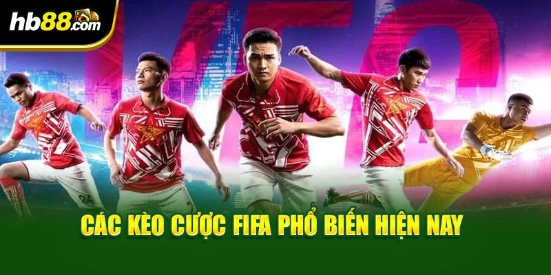 Các Kèo Cược FIFA Chi Tiết Cho Người Yêu Bóng Đá Tại HB88 3 Các kèo cược FIFA phổ biến hiện nay