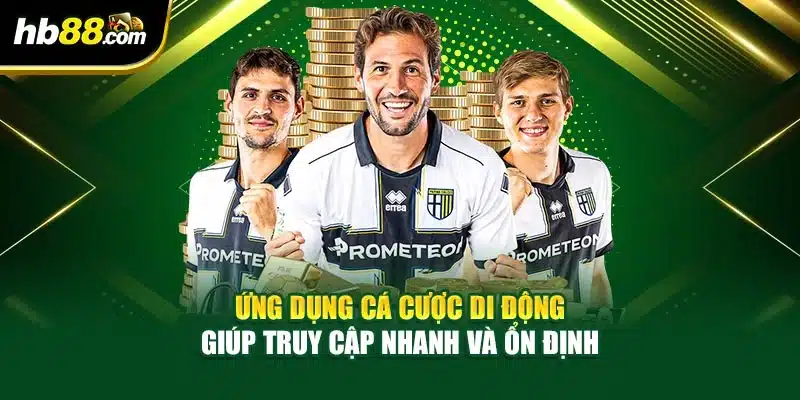 Cá Cược Bóng Đá Trên Di Động - Trải Nghiệm Đặt Kèo Uy Tín 2 Ứng dụng cá cược di động giúp truy cập nhanh và ổn định